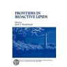 Frontiers In Bioactive Lipids door Vanderhoek Jack Y