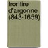 Frontire D'Argonne (843-1659)