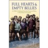 Full Hearts And Empty Bellies door Winifred Foley