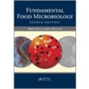 Fundamental Food Microbiology door Ray Bibek