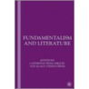 Fundamentalism and Literature by Klaus Stierstorfer