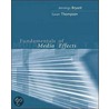 Fundamentals Of Media Effects door Susan Thompson