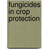 Fungicides in Crop Protection door H.G. Hewitt