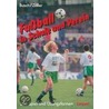 Fußball in Schule und Verein by Willhelm Busch
