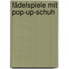 Fädelspiele mit Pop-up-Schuh door Onbekend