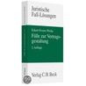Fälle zur Vertragsgestaltung door Frank Eckert