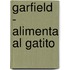 Garfield - Alimenta Al Gatito
