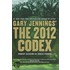 Gary Jennings' The 2012 Codex