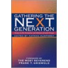 Gathering the Next Generation door N.J.A. Humphrey