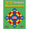 Gcse Intermediate Mathematics door L. Bostock