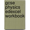 Gcse Physics Edexcel Workbook door Richards Parsons