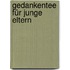 Gedankentee für junge Eltern