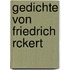 Gedichte Von Friedrich Rckert