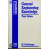 General Engineering Knowledge by H.D. Mcgeorge