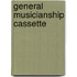 General Musicianship Cassette