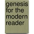 Genesis For The Modern Reader