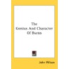 Genius And Character Of Burns door Onbekend