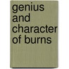 Genius and Character of Burns door John Willson