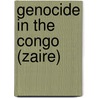Genocide In The Congo (Zaire) door Yaa-Lengi M. Ngemi