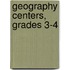 Geography Centers, Grades 3-4