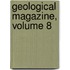 Geological Magazine, Volume 8