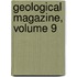 Geological Magazine, Volume 9