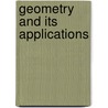 Geometry and Its Applications door Walter Meyer