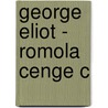 George Eliot - Romola Cenge C door George Eliott