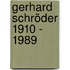 Gerhard Schröder 1910 - 1989