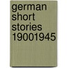 German Short Stories 19001945 door Hm Waidson