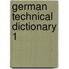German Technical Dictionary 1 door Onbekend