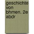 Geschichte Von Bhmen. 2e Abdr