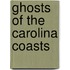 Ghosts of the Carolina Coasts