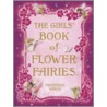 Girl's Book Of Flower Fairies door Cicely Mary Barker