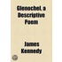 Glenochel, A Descriptive Poem