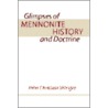Glimpses of Mennonite History door John C. Wenger