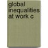 Global Inequalities At Work C