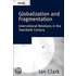 Globalization Fragmentation P