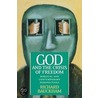 God and the Crisis of Freedom door Richard Bauckham