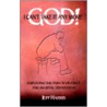 God! I Can't Take It Any More by Jeff Harris
