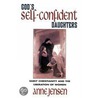 Gods Self-Confident Daughters by Anne Jensen