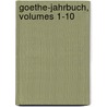 Goethe-Jahrbuch, Volumes 1-10 by Goethe-Gesellschaft
