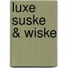 Luxe Suske & Wiske