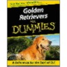Golden Retrievers for Dummies by Nona Kilgore Bauer