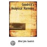 Goodrich's Analytical Harmony door Alfred John Goodrich