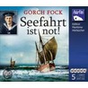 Gorch Fock: Seefahrt ist not! door Onbekend