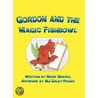 Gordon and the Magic Fishbowl by Mark Nestell
