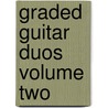 Graded Guitar Duos Volume Two by Robert Torres