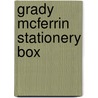 Grady Mcferrin Stationery Box door Grady McFerrin
