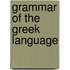 Grammar of the Greek Language